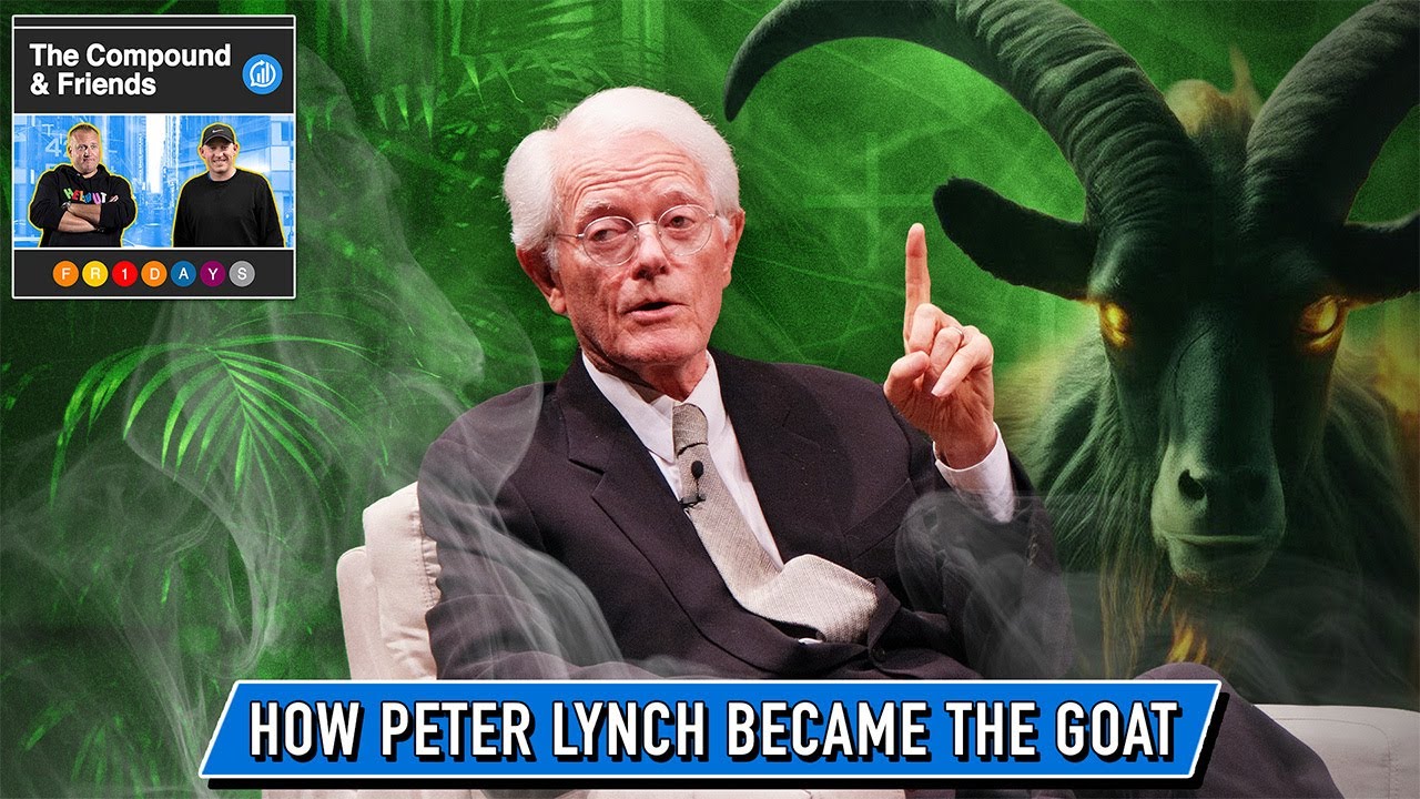 How Peter Lynch Became The Greatest Fund Manager of All Time | TCAF with  Josh Brown • Podcast Notes